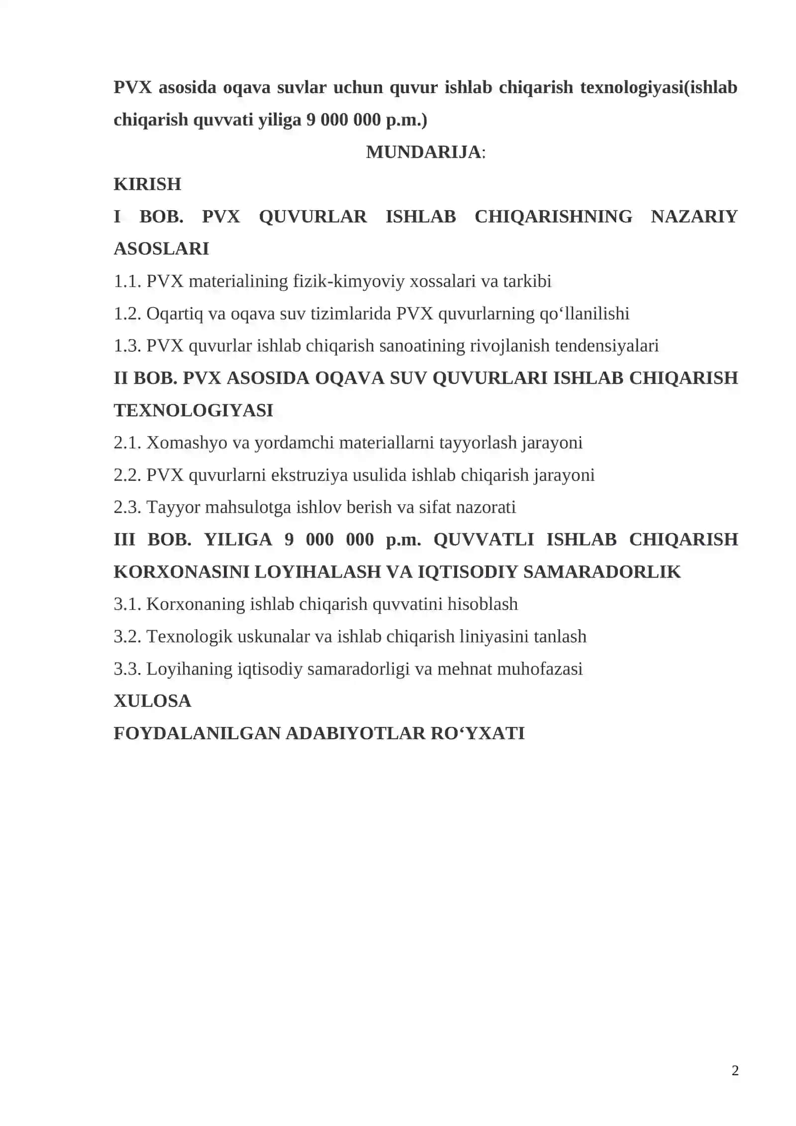 PVX asosida oqava suvlar uchun quvur ishlab chiqarish texnologiyasi(ishlab chiqarish quvvati yiliga 9 000 000 p.m.) 2