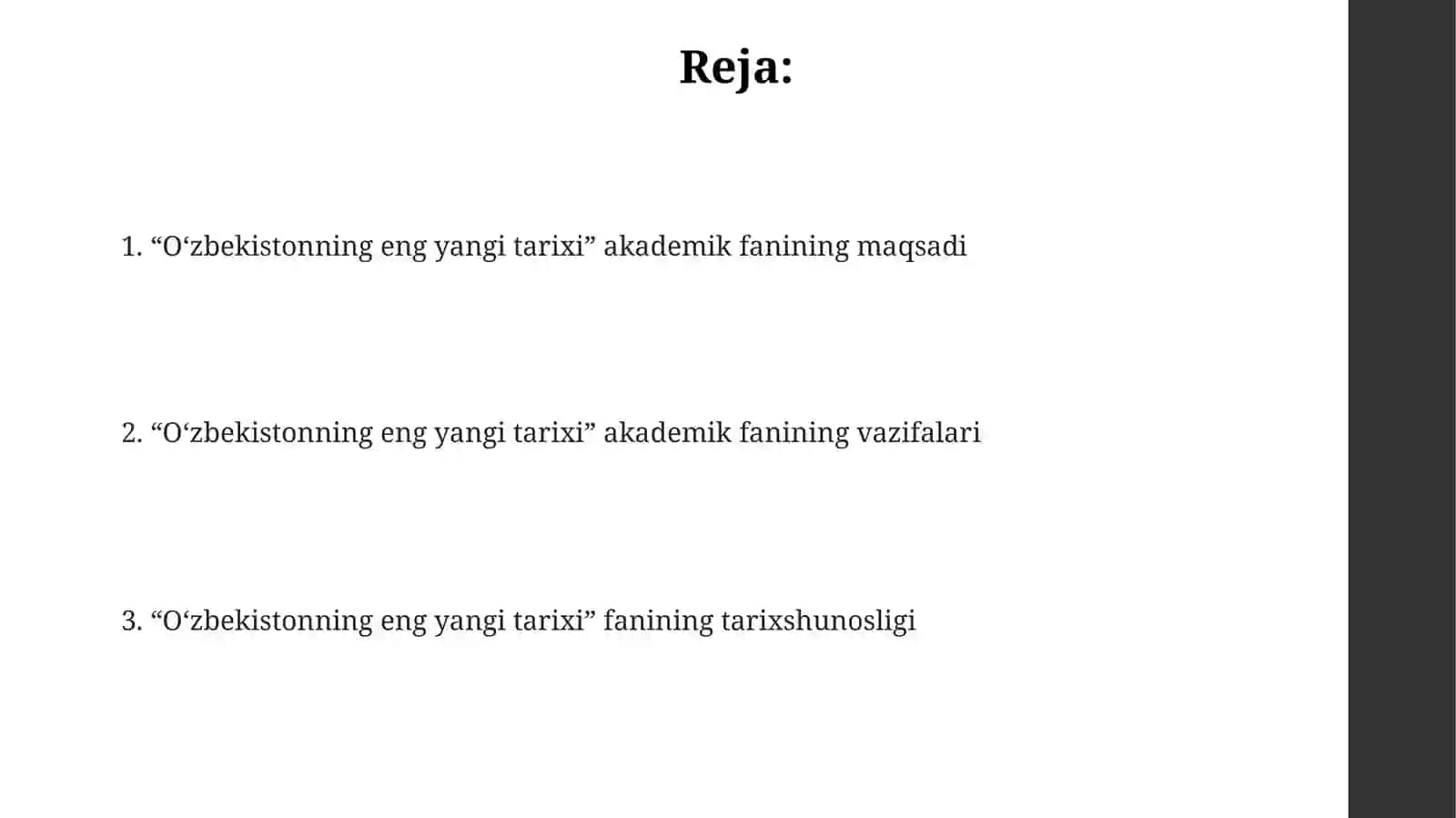 O'zbekistonning eng yangi tarixi akademik fanining maqsadi va vazifalari 2