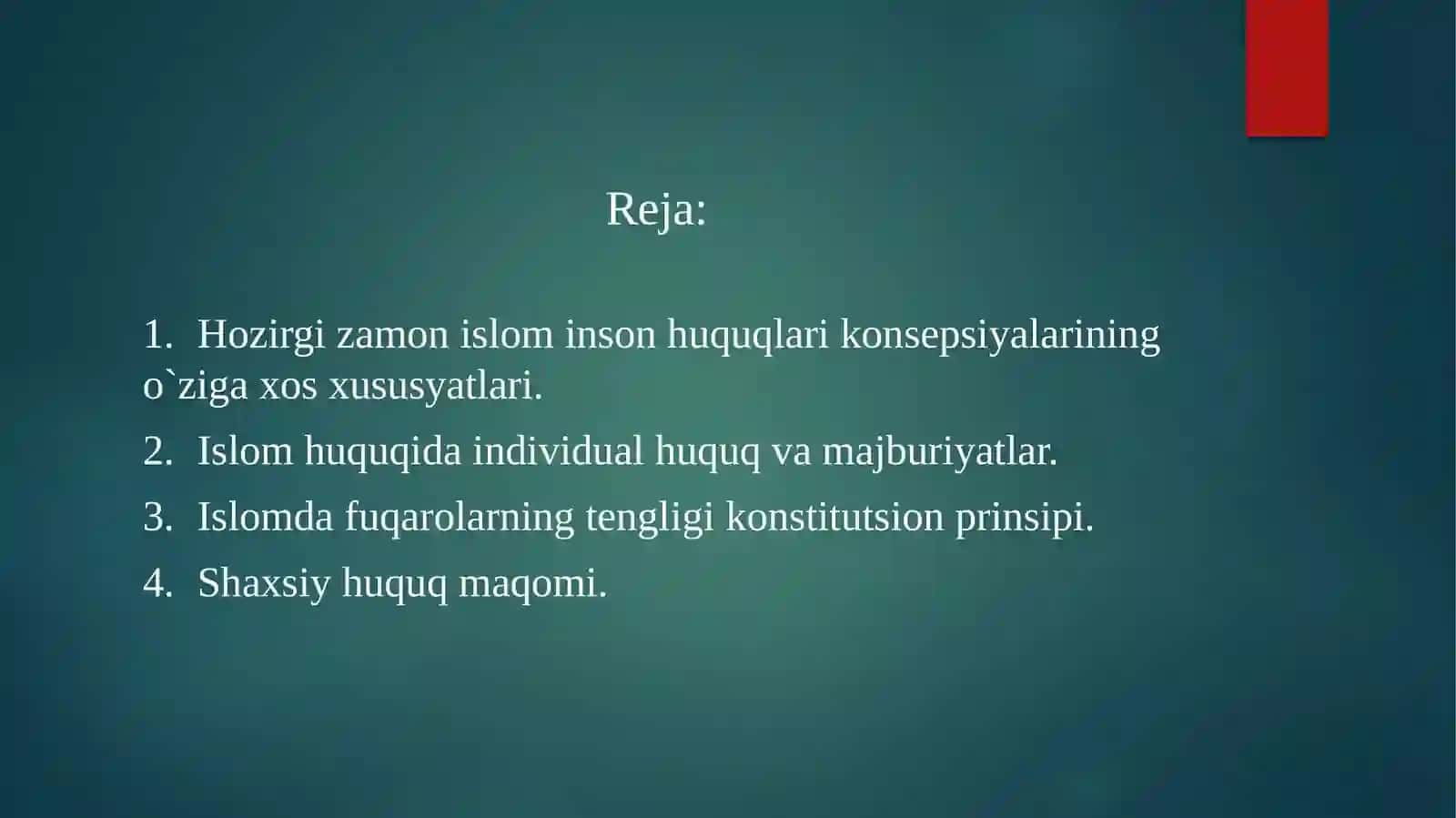 Islomda inson huquqlari himoyasi, ijtimoiy tenglik adolat va tolerantlik 2