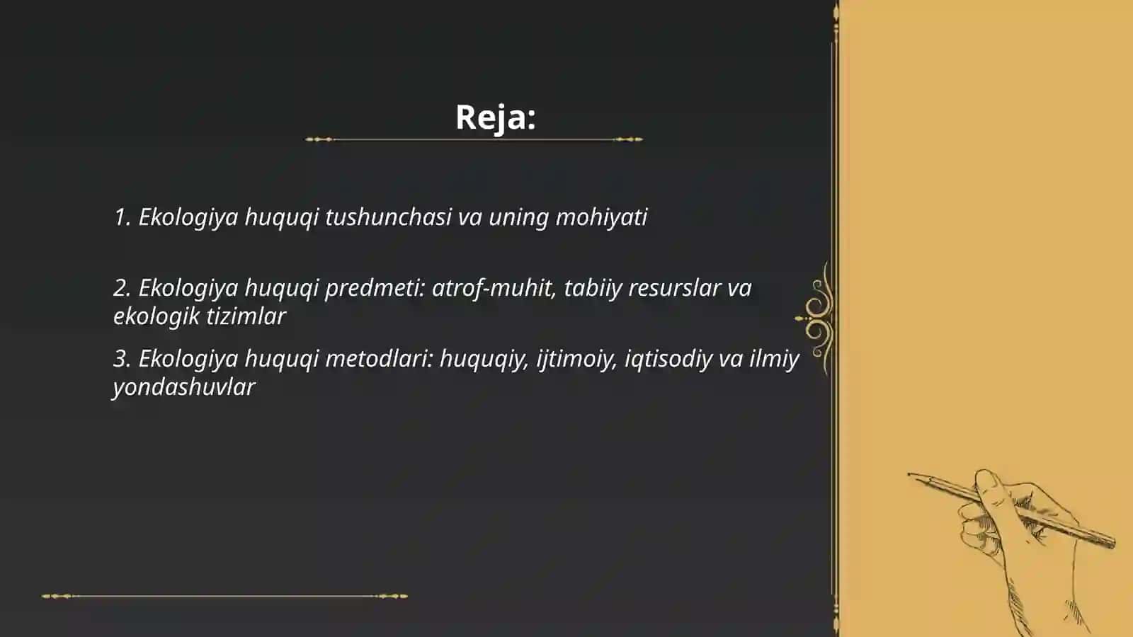 Ekologiya huquqi tushunchasi, predmeti metodlari va rivojlanish tarixi 2