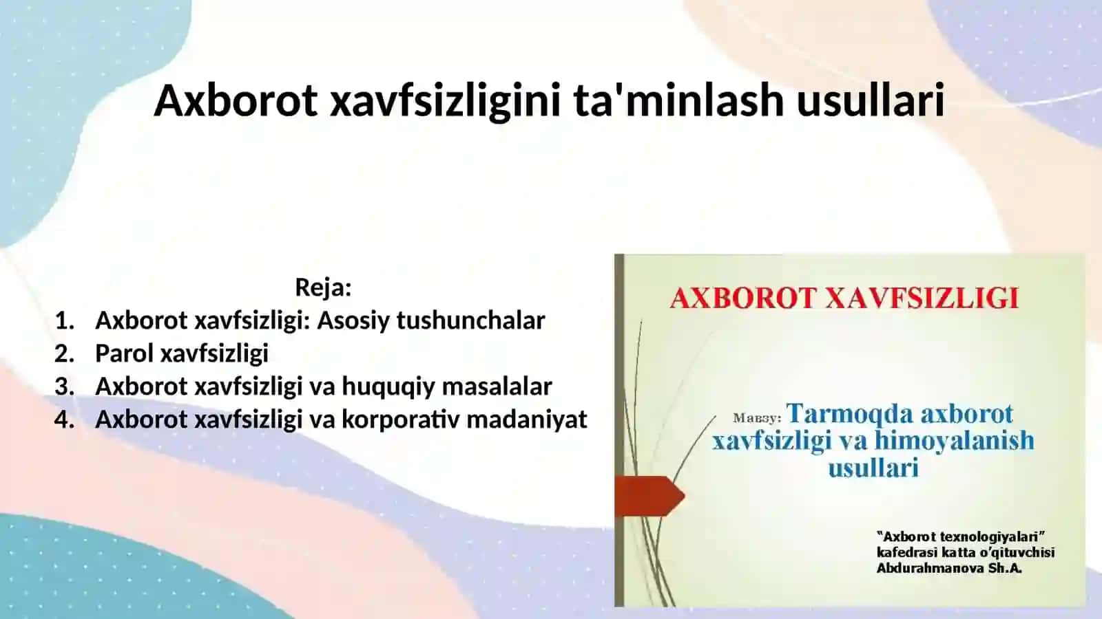 Axborot xavfsizligini ta'minlash usullari 2