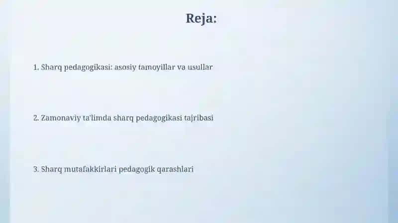 Sharq mutaffakirlarining pedagogik qarashlari 2