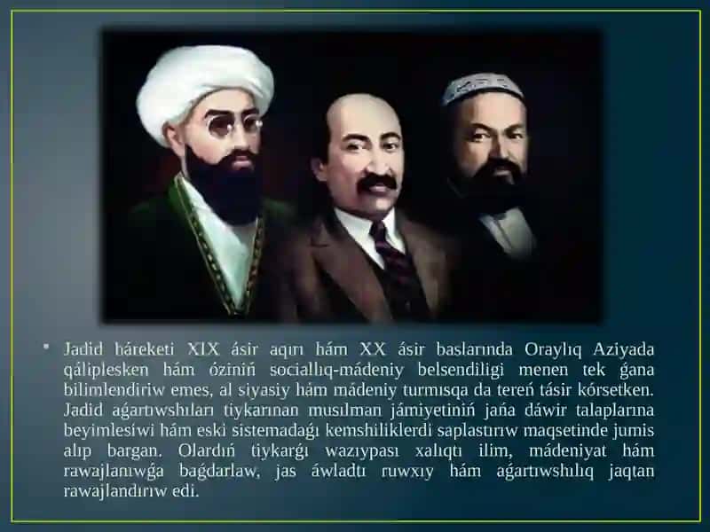 Jadidaǵartıwshılarınıń sociallıq-mádeniy roli 2