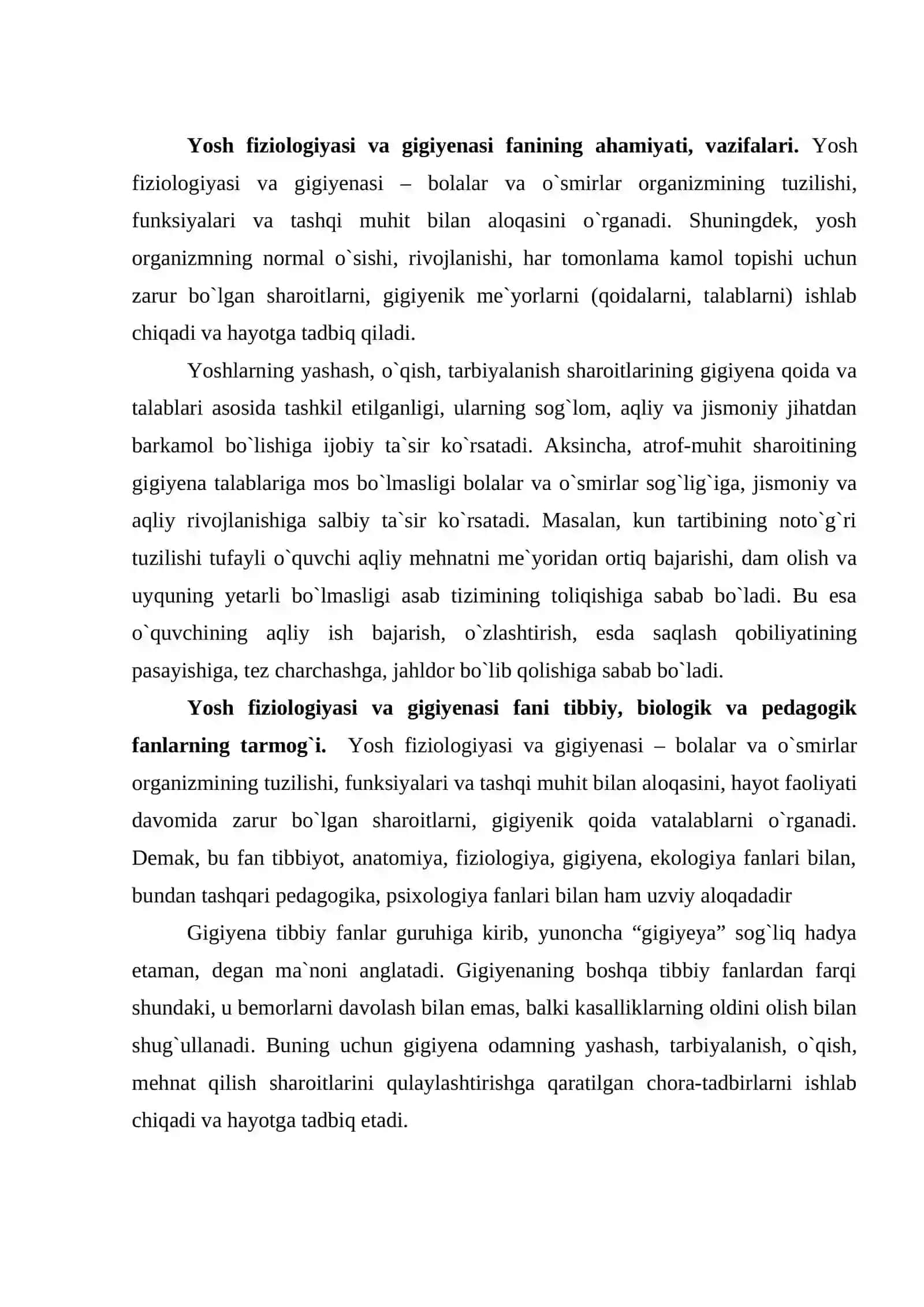 Yоsh fiziologiyasi va gigiyenasi fanining ahamiyati,vazifalari, rivojlanish tarixi. Odam organizmi rivojlanishining umumbiologik qonuniyatlari 2