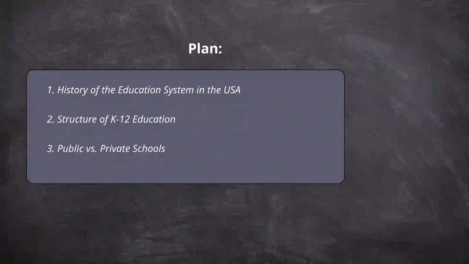 The System of Education in the USA 2