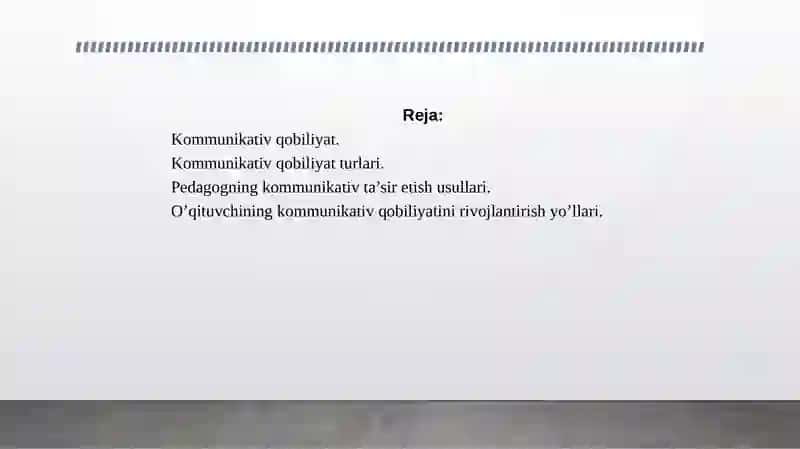 Komunikativ qobiliyat va pedagogik tasir ko`rsatish 2