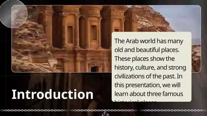 Prepare a report on a famous historical place in the  Arab world and its significance 2