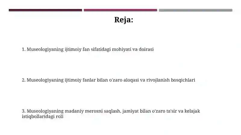 Museologiyaning ta'rifi va doirasi 2