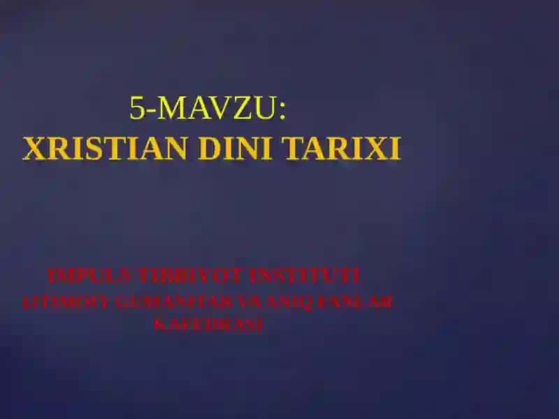 Xristian Dini Tarixi 2
