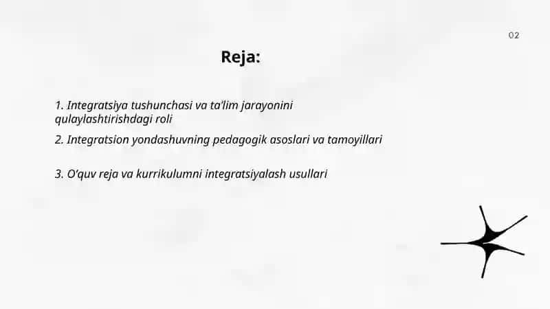 Integratsiya -taʼlim jarayonini qulaylashtirishning muhim prinspi sifatida 2