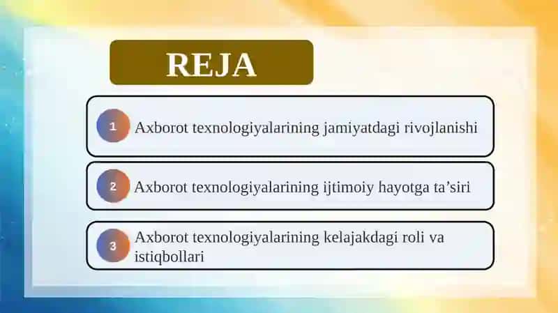 Axborot texnologiyalarining jamiyat hayotidagi oʻrni 2