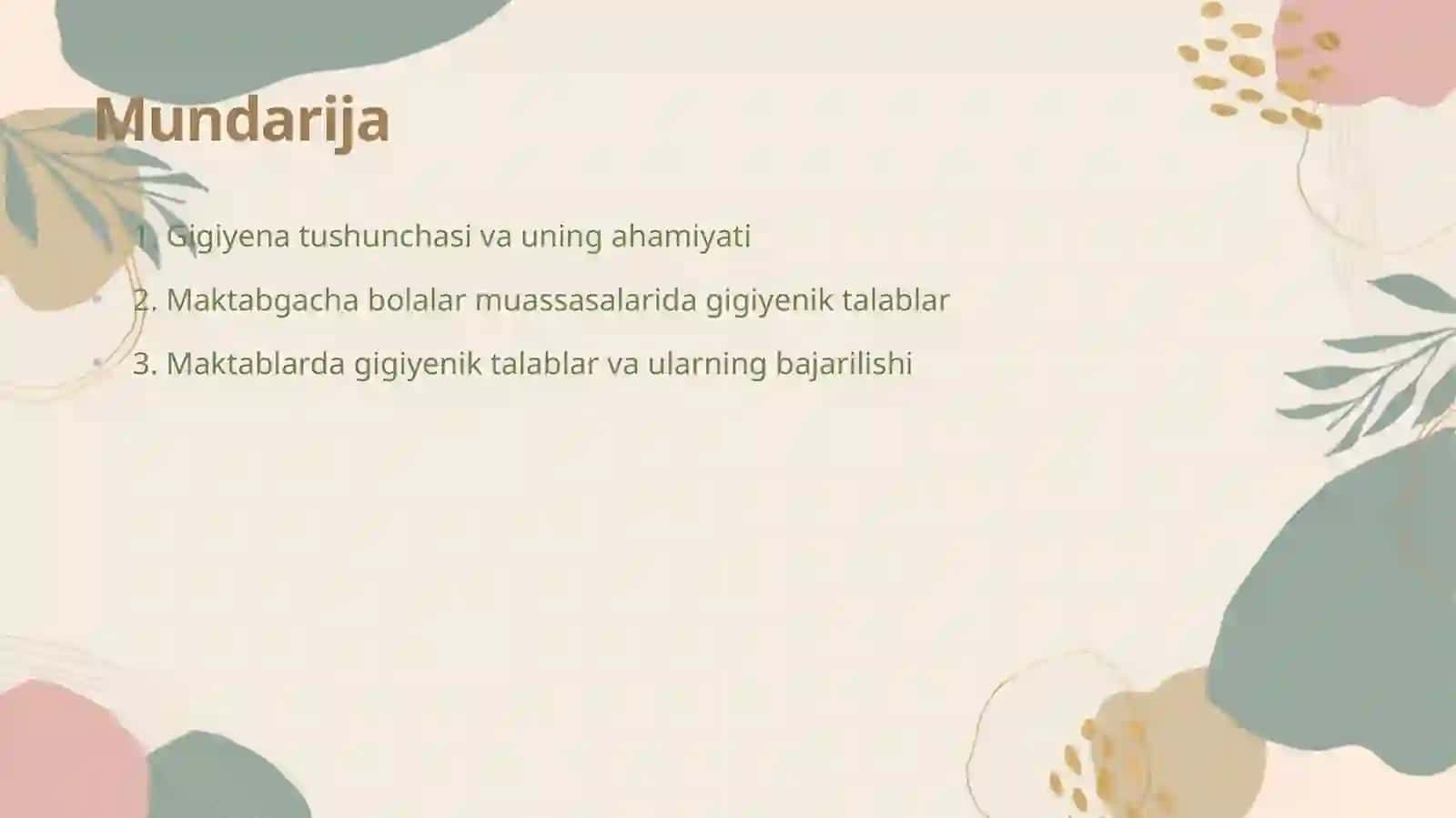 Maktabgacha bolalar muassasalariga va maktablarga bо‘lgan umumiy gigiyenik talablar 2