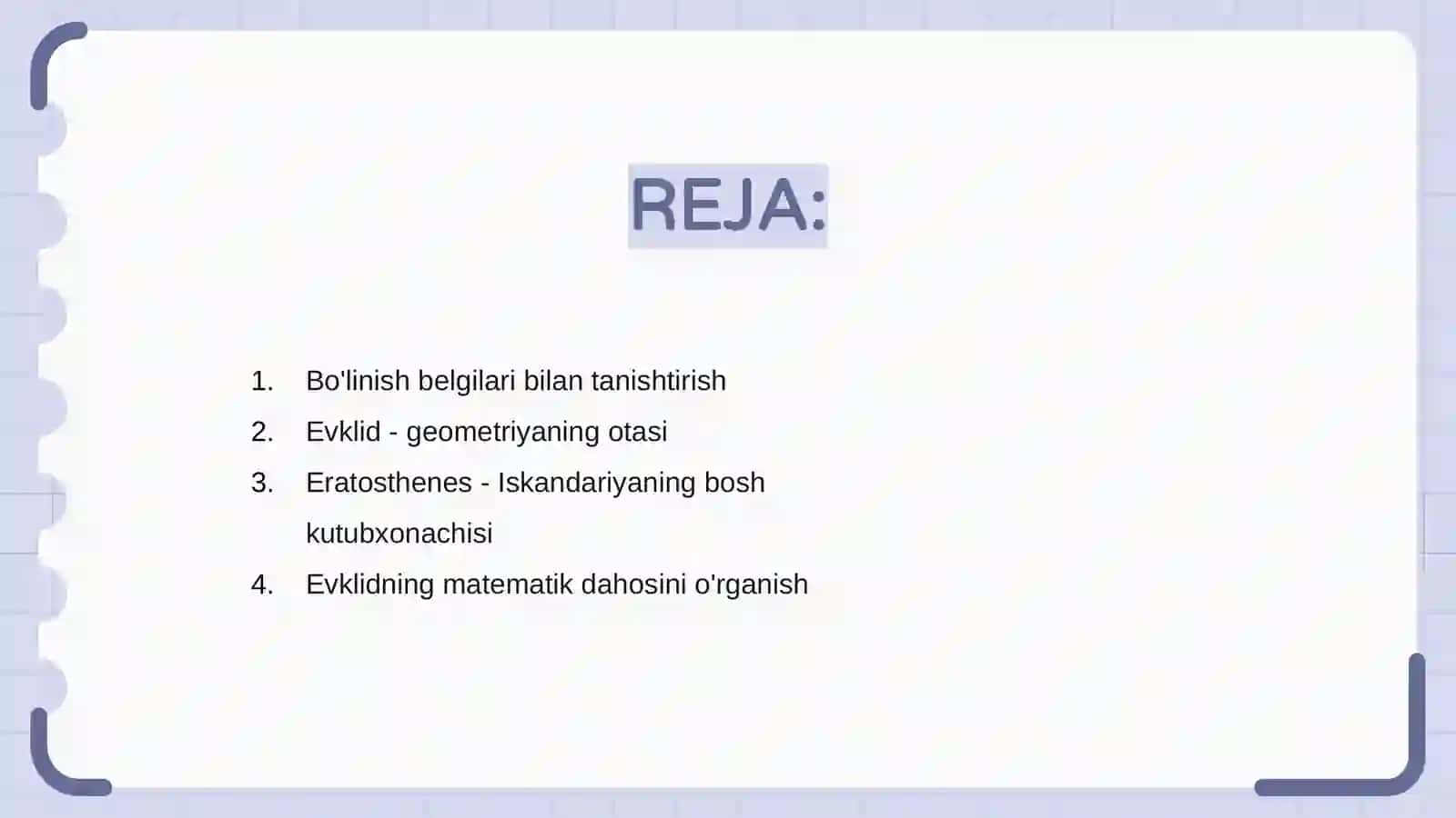 Boʻlinishalomatlari.YevklidvaEratosfenhayotivaijodihaqidamaʼlumot 2