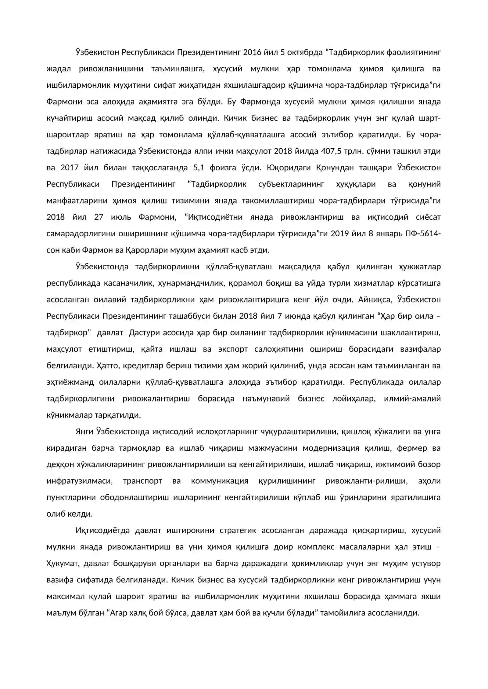 2017-2021 йилларда Ўзбекистон Республикасини ривожлантиришнинг бешта устувор йўналишлари бўйича Ҳаракатлар стратегиясида иқтисодиётни ривожлантириш ва либераллаштиришнинг устувор йўналишларини белгиланиши 2