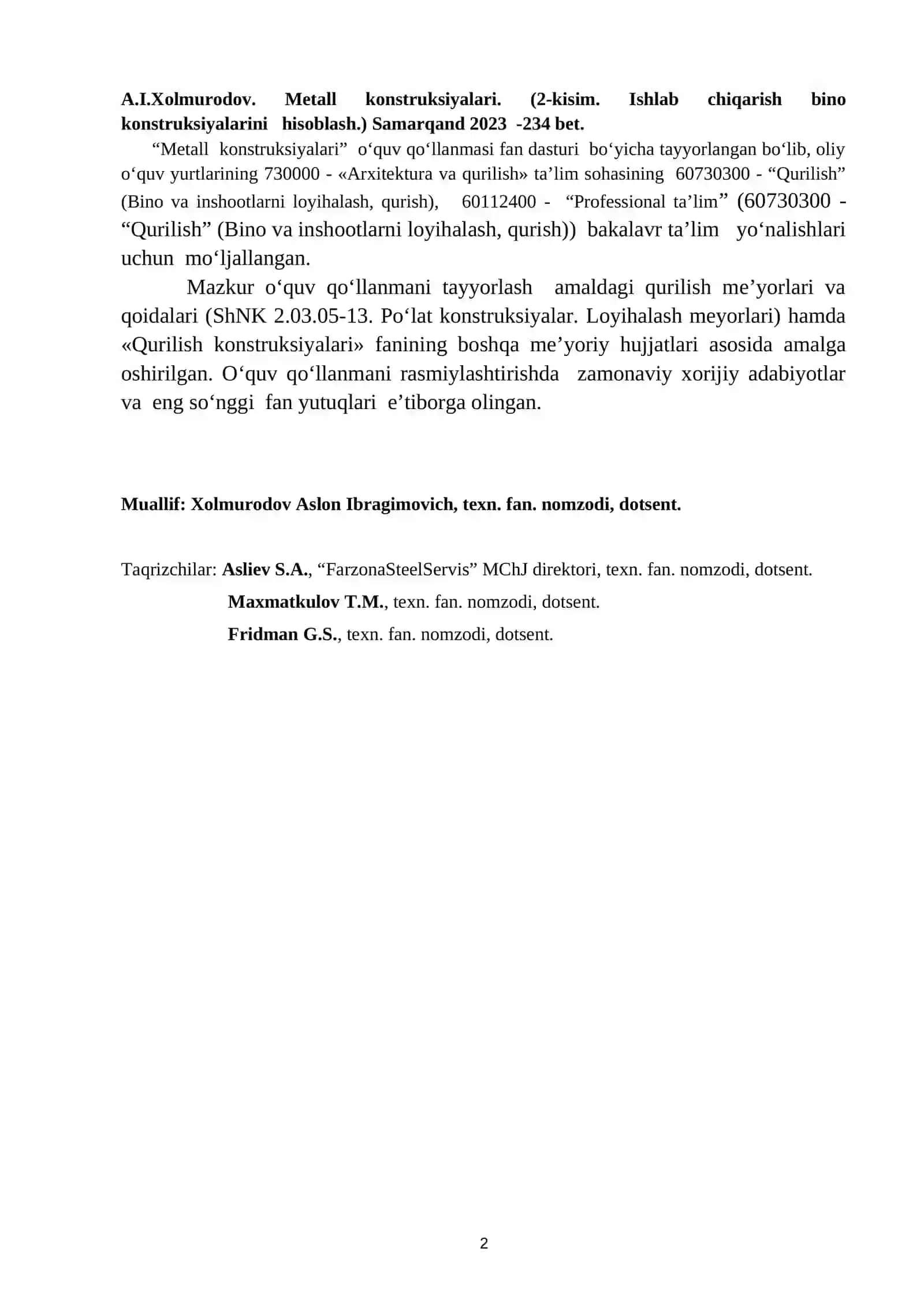 METALL konstruksiyalari (2- QISM. IShLAB ChIQARISh bino KonstruksiyaLARINI Hisoblash va loyixalash) 2
