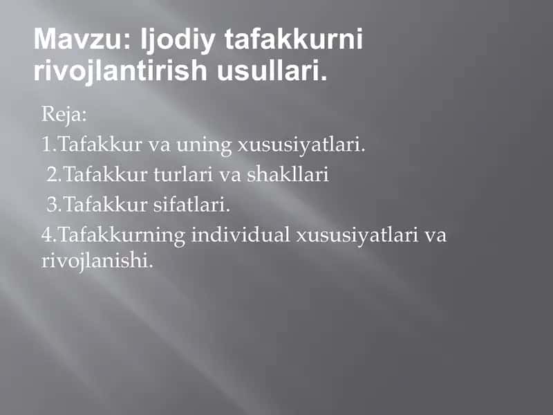 Tafakkurning individual xususiyatlari va rivojlanishi 2