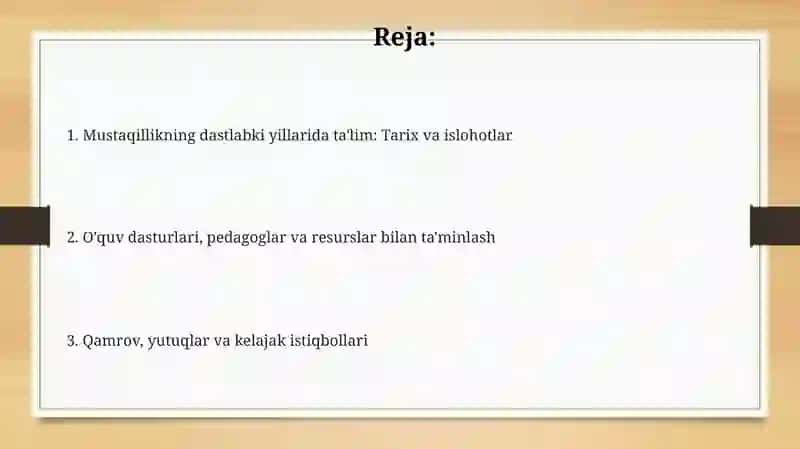 Mustaqillikning dastlabki yillarida ta'lim tizimi 2
