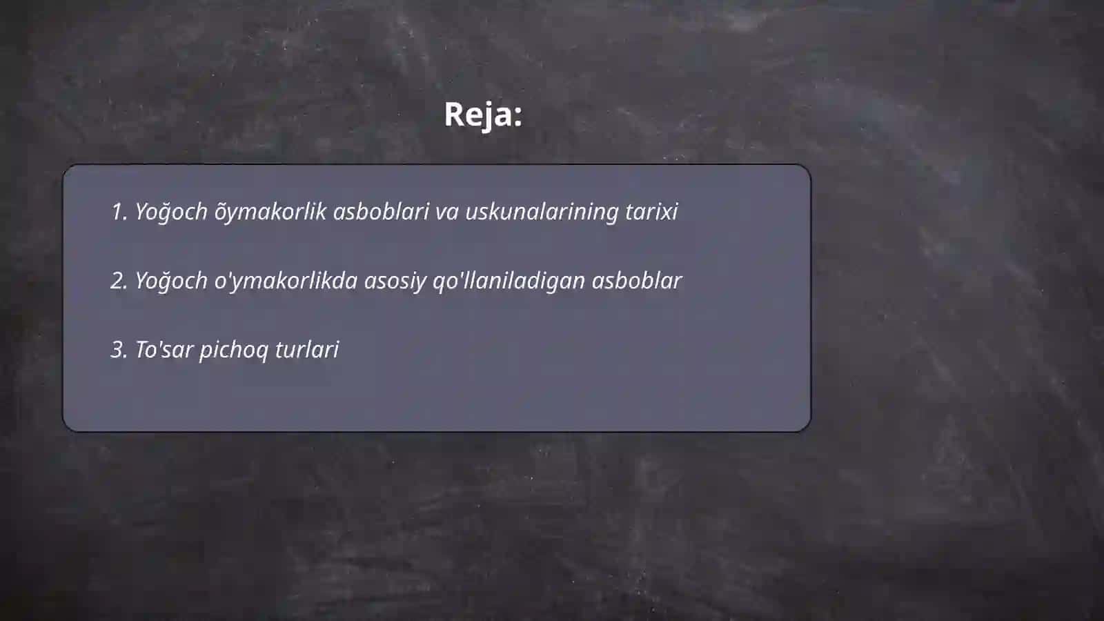 Yoğoch õymakorligida ishlatiladigan asboblari uskunalarini õrganish 2