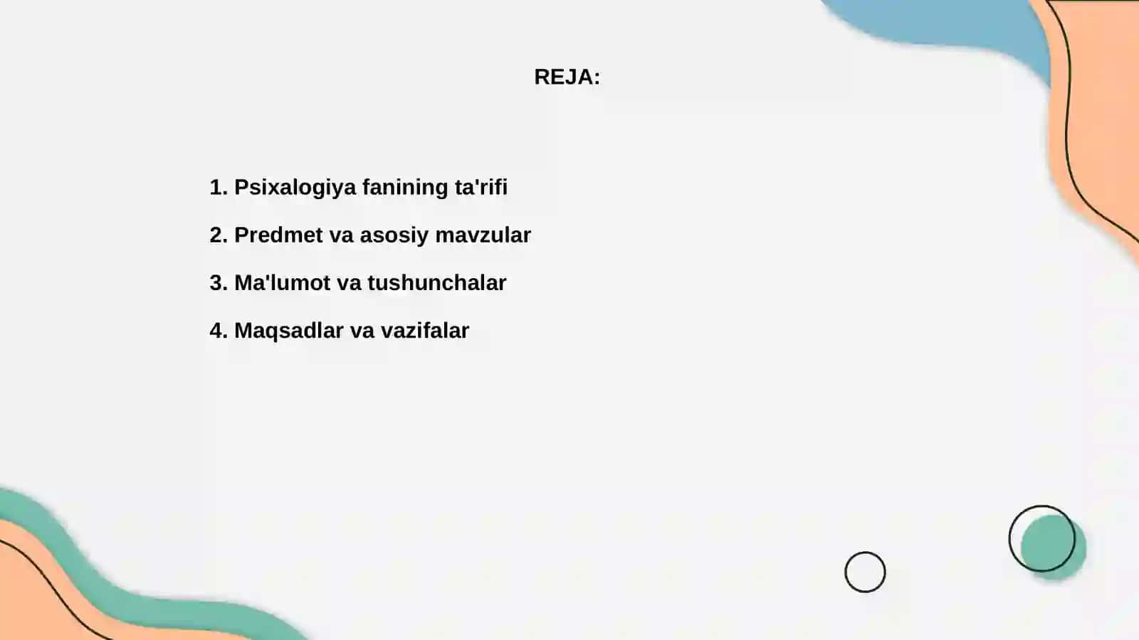 Psixalogiya fanining predmeti, maqsad va vazifalari 2