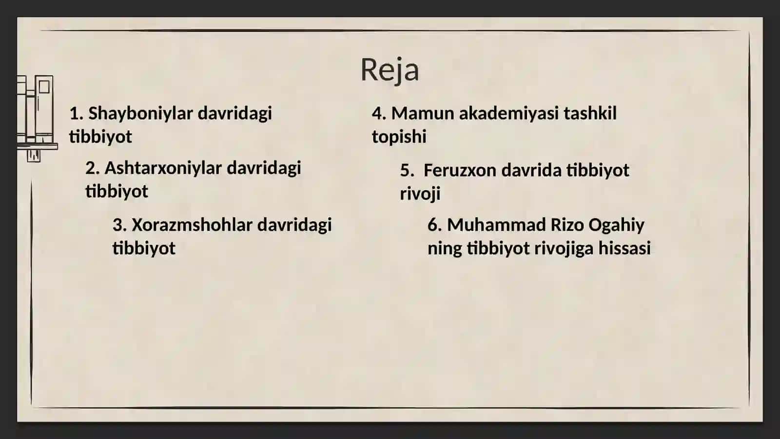 Dastlabki o’zbek xonliklari davri tibbiyoti. Xorazmshohlar davridagi tibbiyot va uning o’ziga xos tomonlari 2