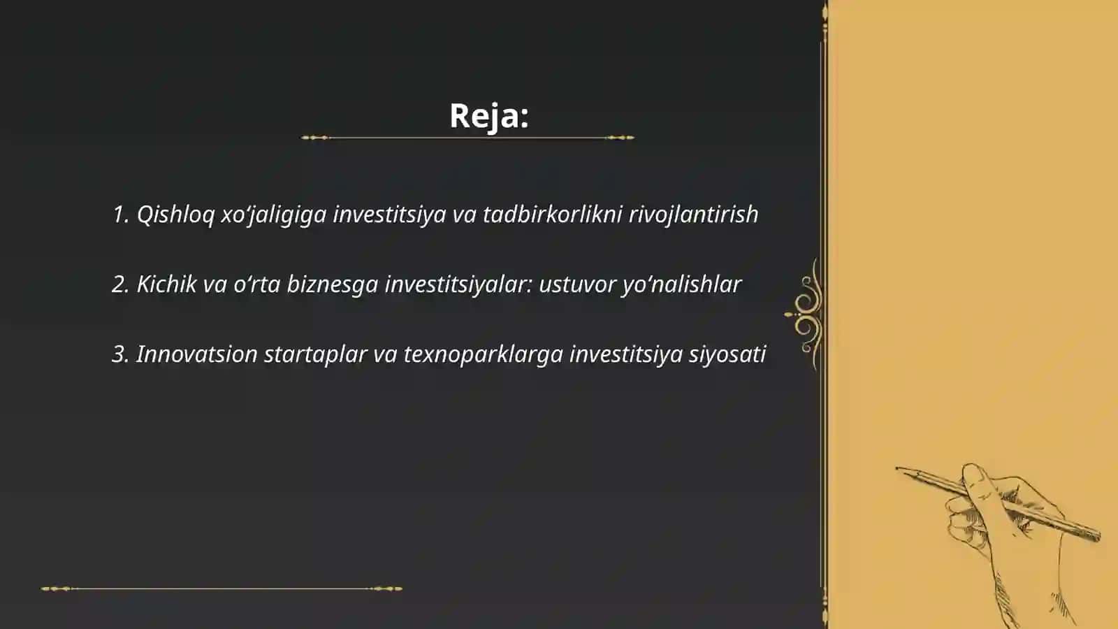 Mamlakatizda tadbirkorlikni investitsiyining ustuvor yoʻnalishlari 2