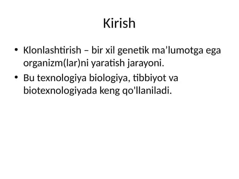 Klonlar, klonlashtirish va ularning klinik ahamiyati 2