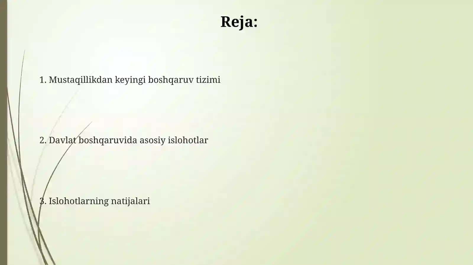 Mustaqillik yillarida davlat boshqaruvi tizimida amalga oshirilgan islohotlar 2