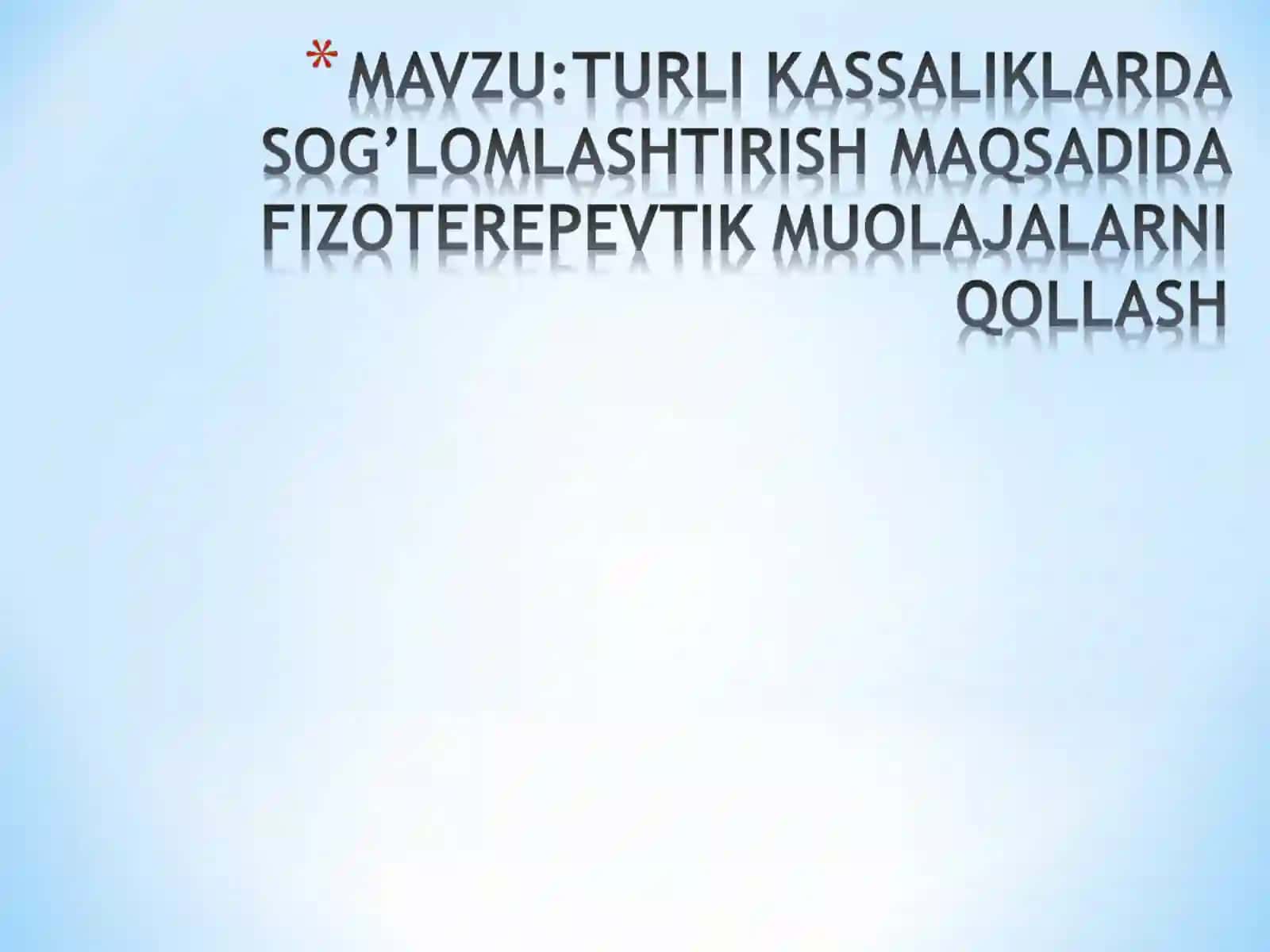 FIZOTERAPIYA VA MASSAJ FANIDAN 2