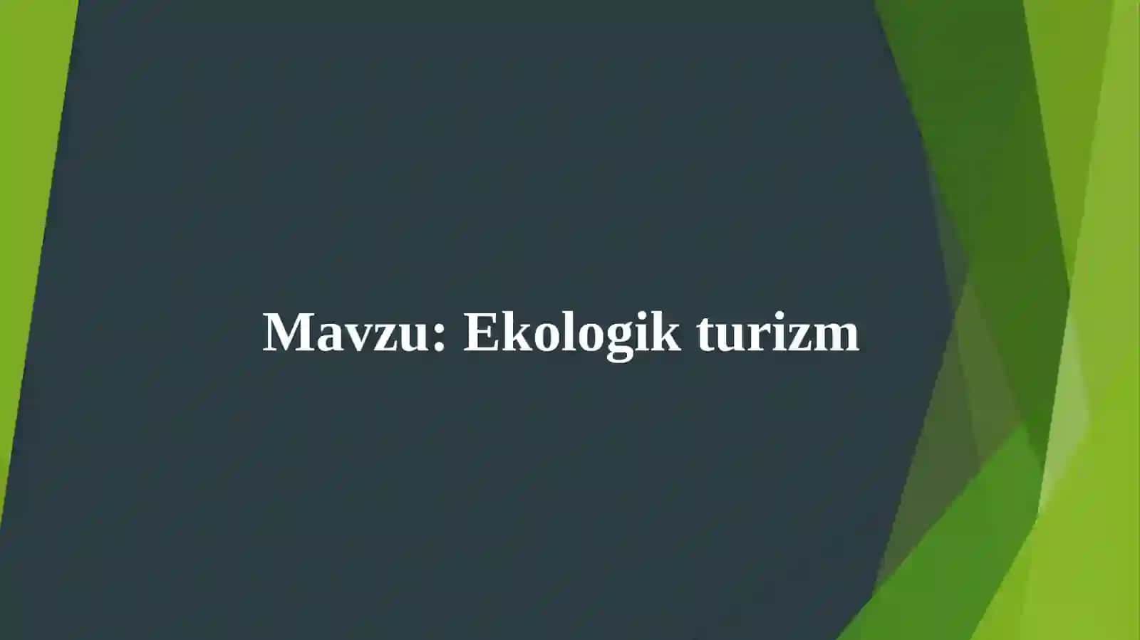 Ekologikturizm 2