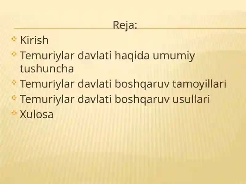 Temuriy davlatining tuzilishi va boshqaruv usullari 2