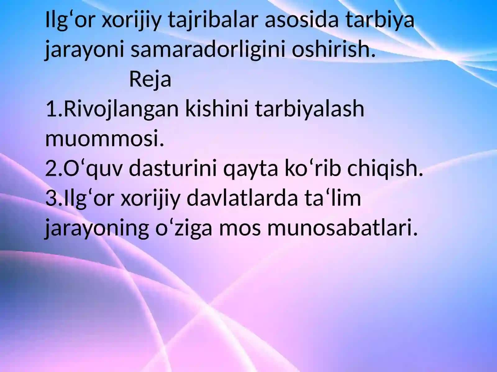 Karimova Xusnoraning tarbiya fanidan taqtimoti 2