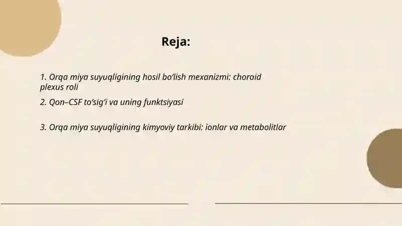 Orqa miya suyuqligi: hosil boʻlishi tarkibi sirkulatsiyasi 2