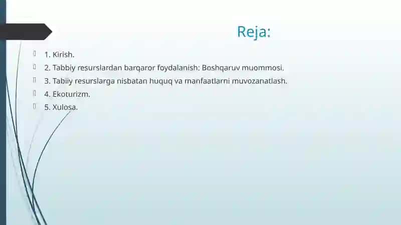 Tabiiy resurslardan barqaror foydalanish. Ekoturizm 2