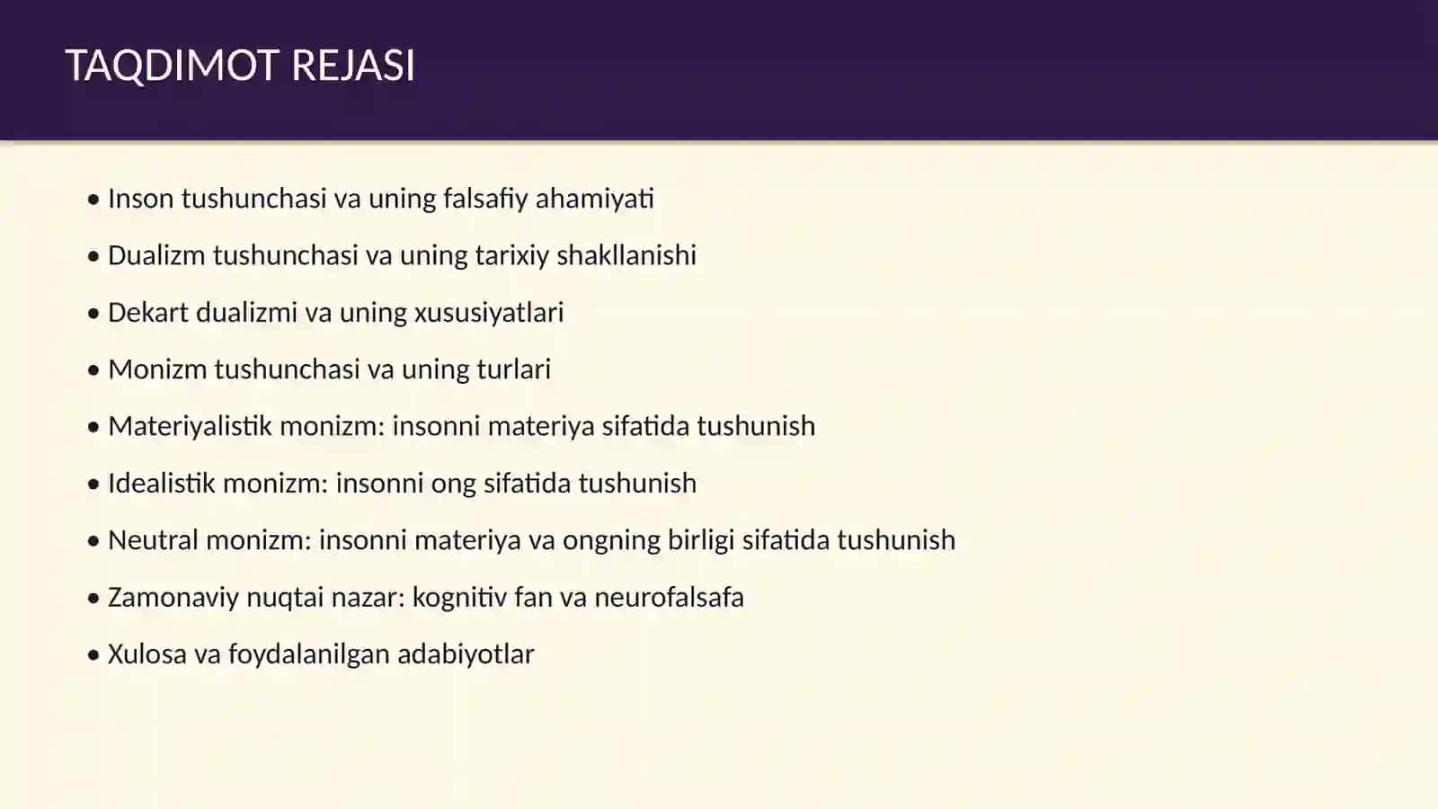 Insonni tushunishga dualizm va monizm nuqtayi nazaridan yondashuv 2