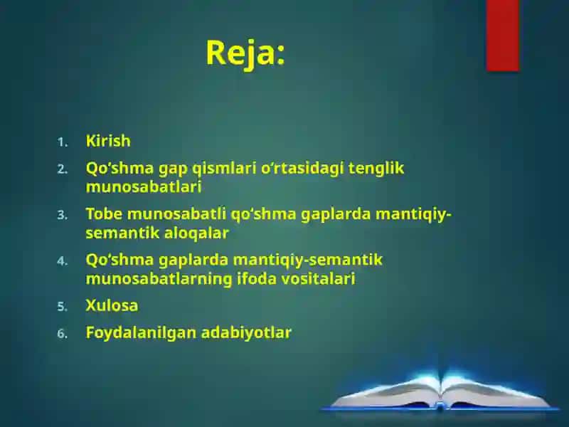 Qo'shma gap qismlari o'rtasidagi mantiqiy-semantik munosabatlar 2