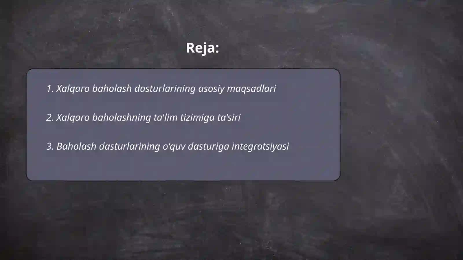 Xalqoro baholash dasturlarining maqsadi, mazmun sohalari hamda topshiriqlari, ularni baholash mezonlari 2