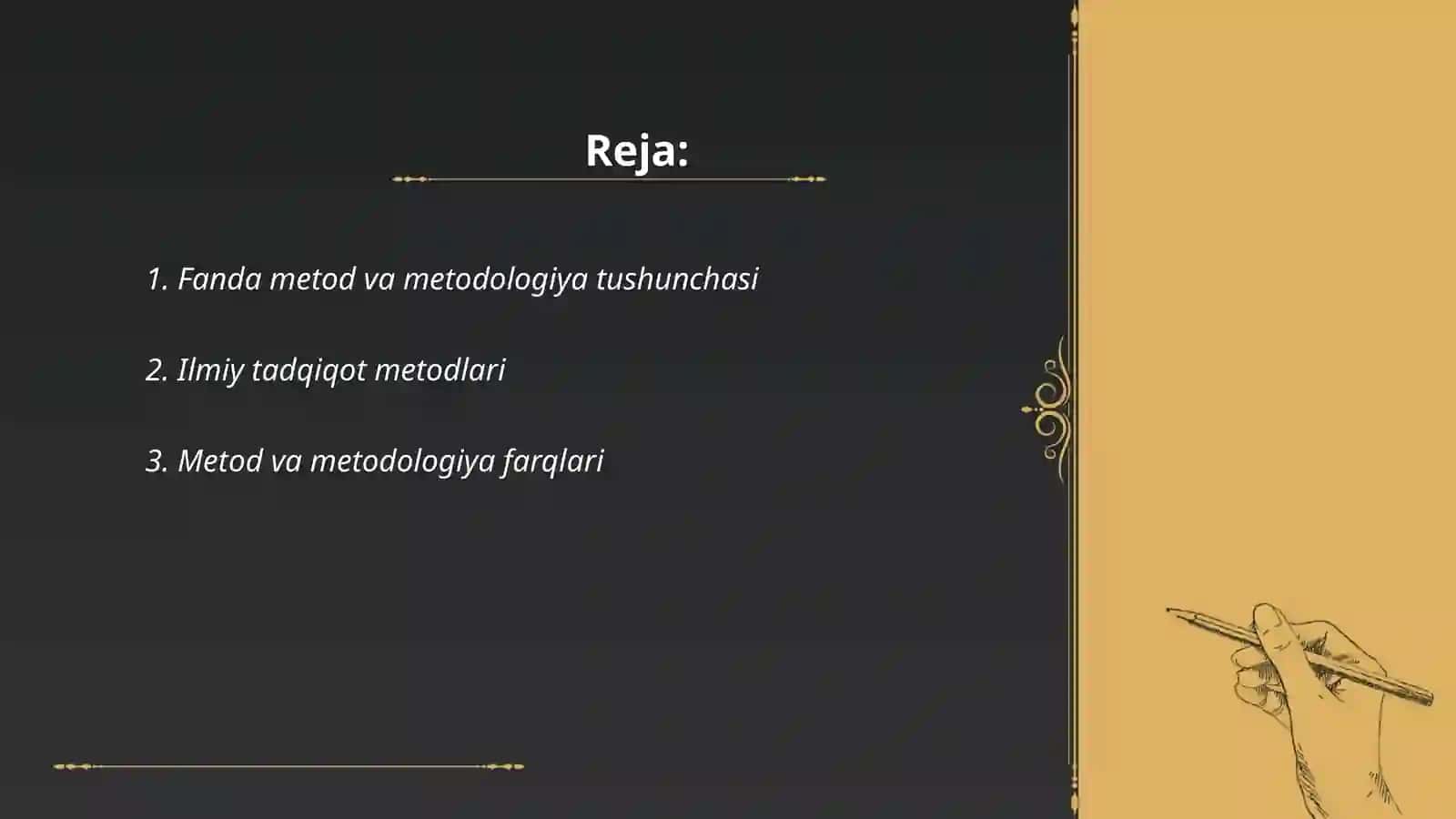 Fanda metod va metodologiya masalalari 2