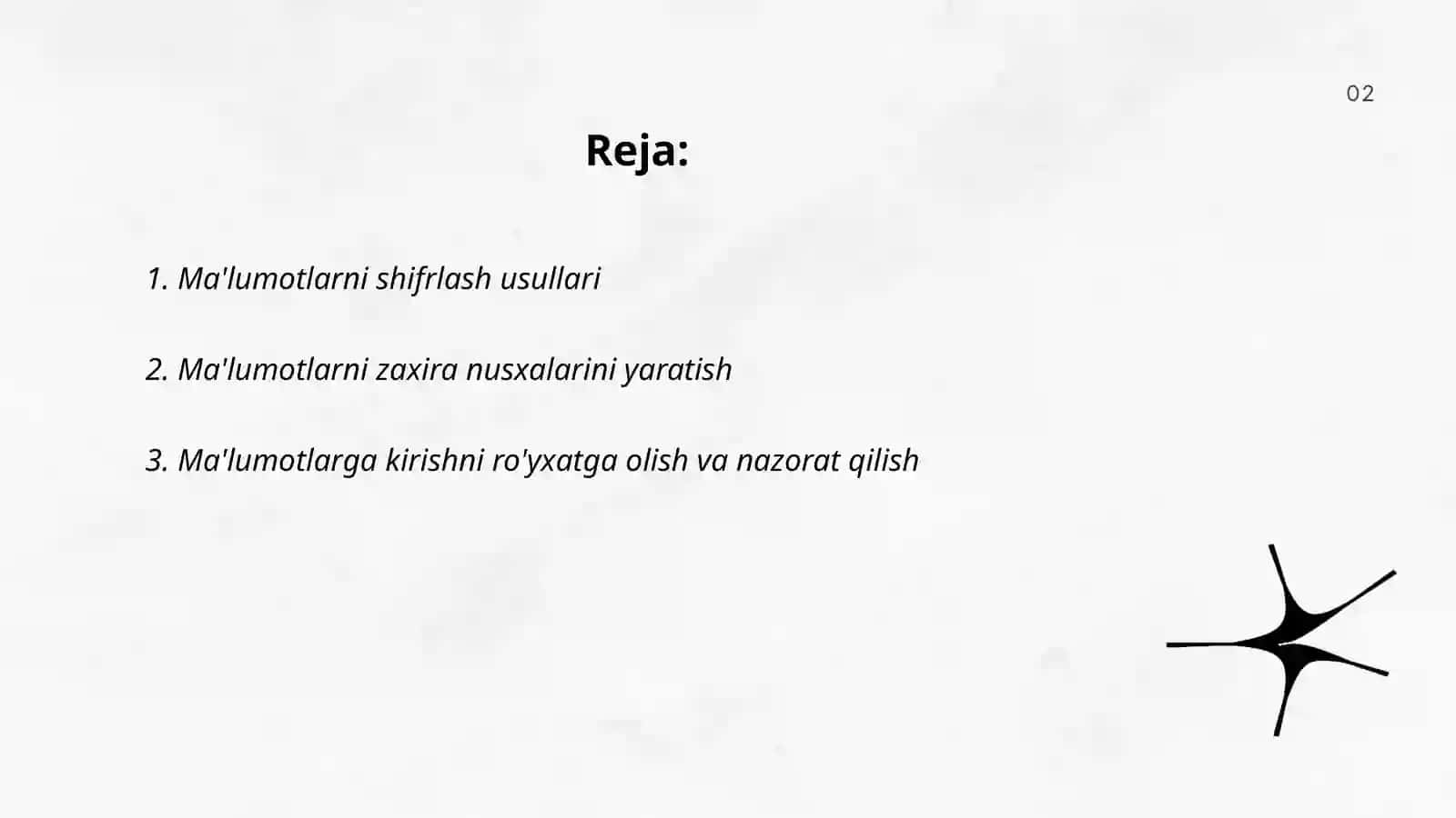 Ma'lumotlarni mustahkamlash yo'llari, usullari, vositalari 2