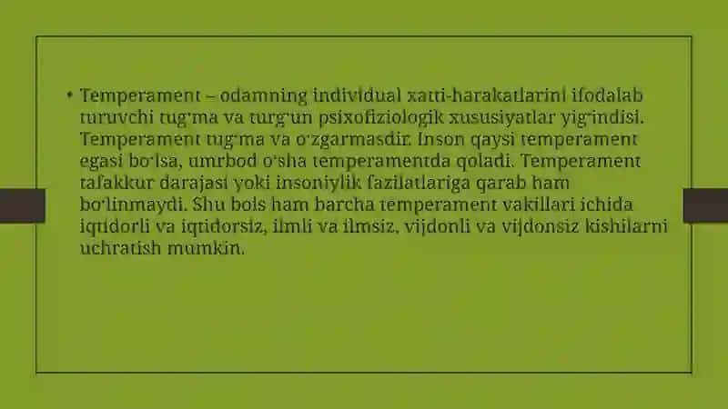 Temperament va uning turlari va o'ziga xos jihatlari 2