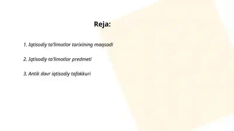 Iqtisodiy ta'limotlar tarixi fanining predmeti va tadqiqot usullari 2