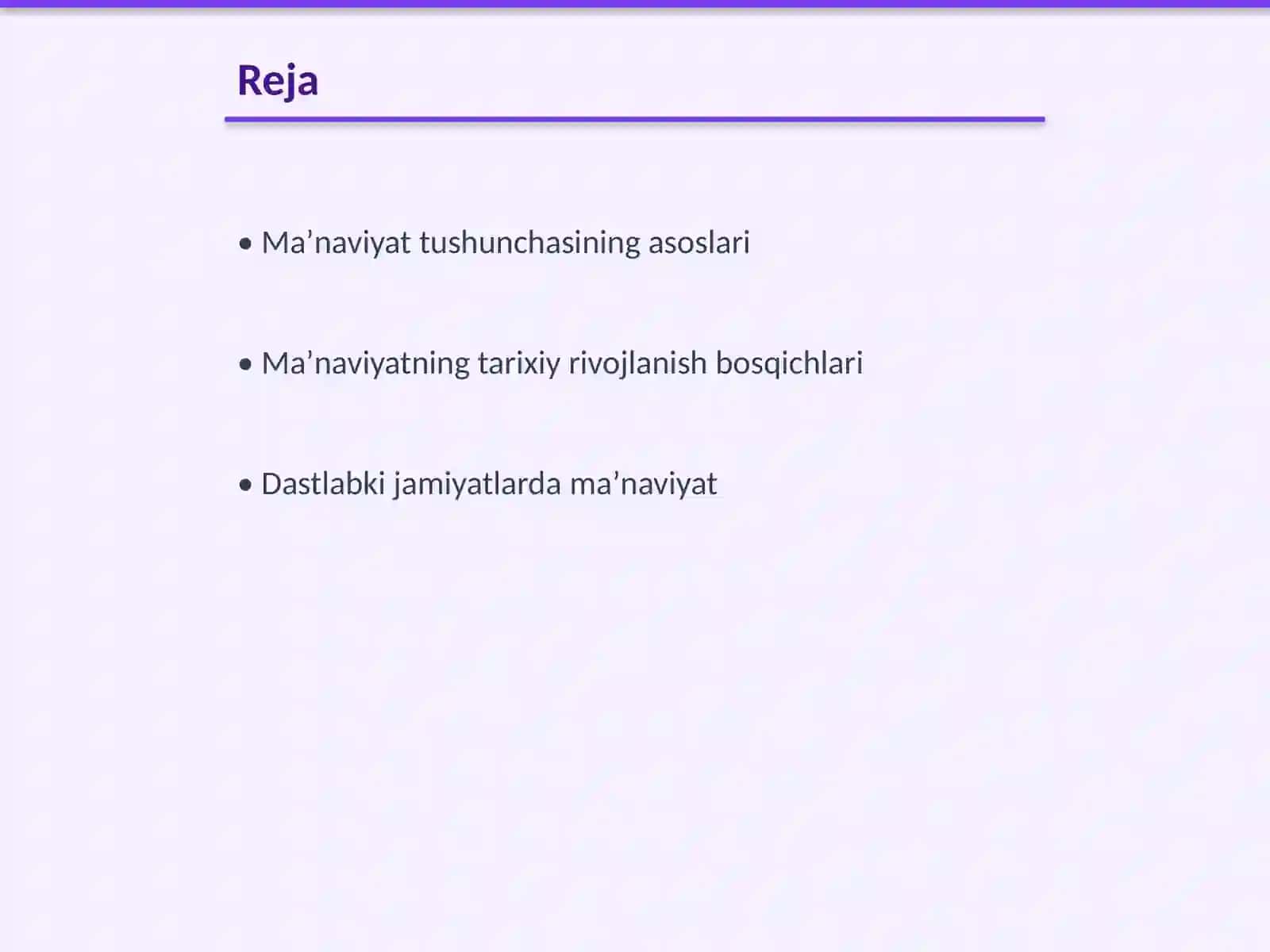Maʼnaviyat vujudga kelishi va dastlabki rivojlanish davri 2