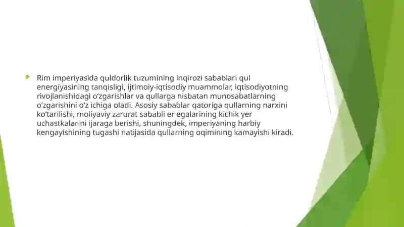 Rim imperiyasida quldorlik tuzumining inqirozi. Feodal munasabatlarning shakilanishi 2