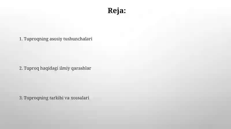 Tuproq toʻgʻrisidagi tushuncha va ilmiy qarashlar 2