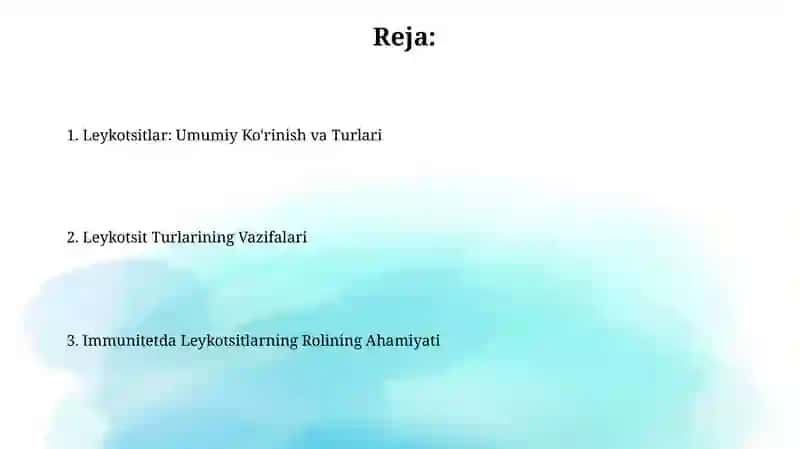 Leykotsitlar va ularning vazifalari 2