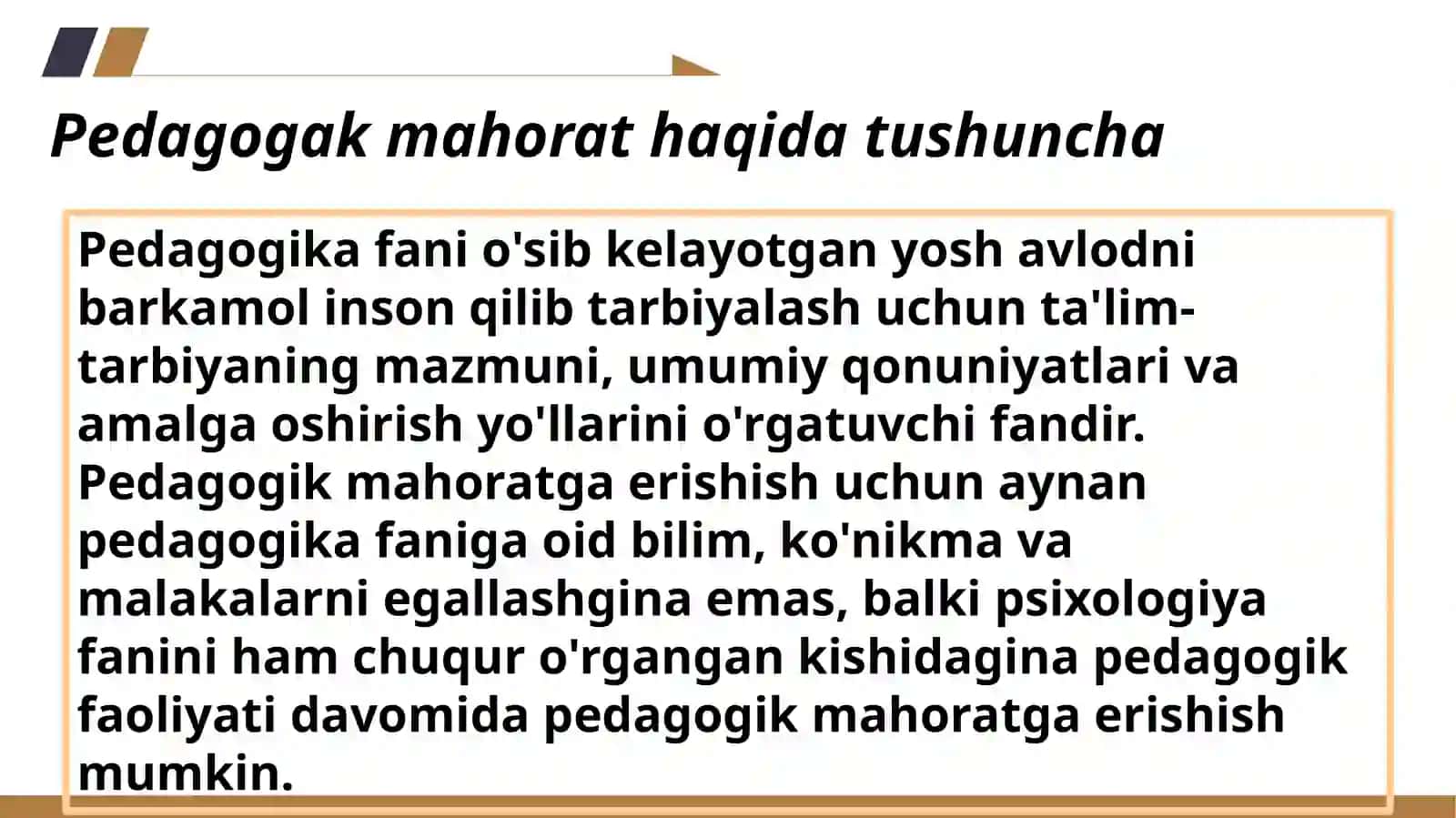 O’qituvchining pedagogik mahorati va uning tarkibiy qismlari. Pedagogik texnika 2