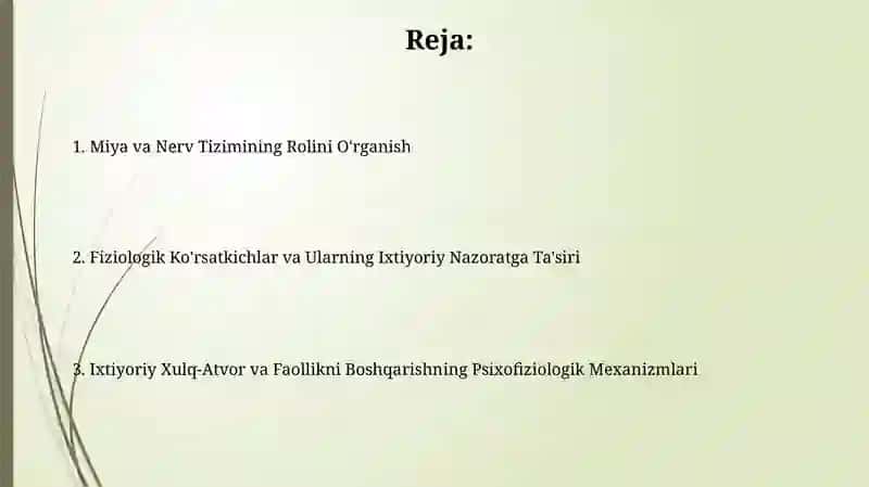 Xulq atvor va faoliyatning ixtiyoriy boshqarishning pisixafiziologik mexanizmlari 2