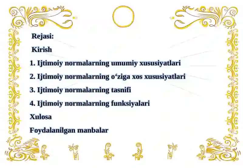 IJTIMOIY NORMALARNING UMUMIY VA O‘ZIGA XOS XUSUSIYATLARI 2
