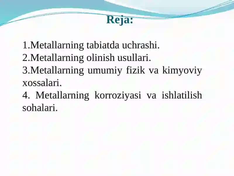 metallar ularning umumiy xossalari va olinish usullari 2