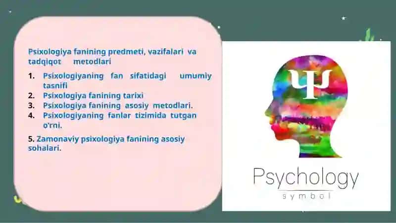 Psixologiya fanining predmeti, vazifalari va tadqiqot metodlari 2