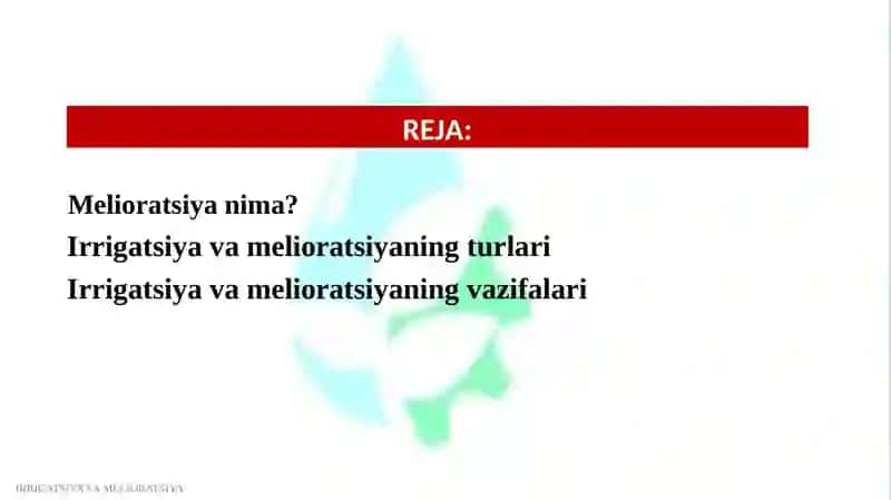 IRRIGATSIYA VA MELIORATSIYA FANINING MAQSADI, VAZIFALARI VA YO‘NALISHLARI 2